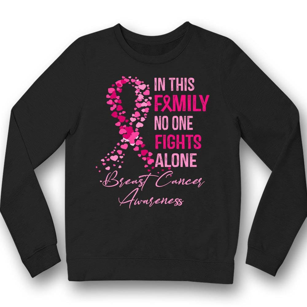 In This Family No One Fights Alone, Breast Cancer Shirts For Family Ribbon THAOVTT802