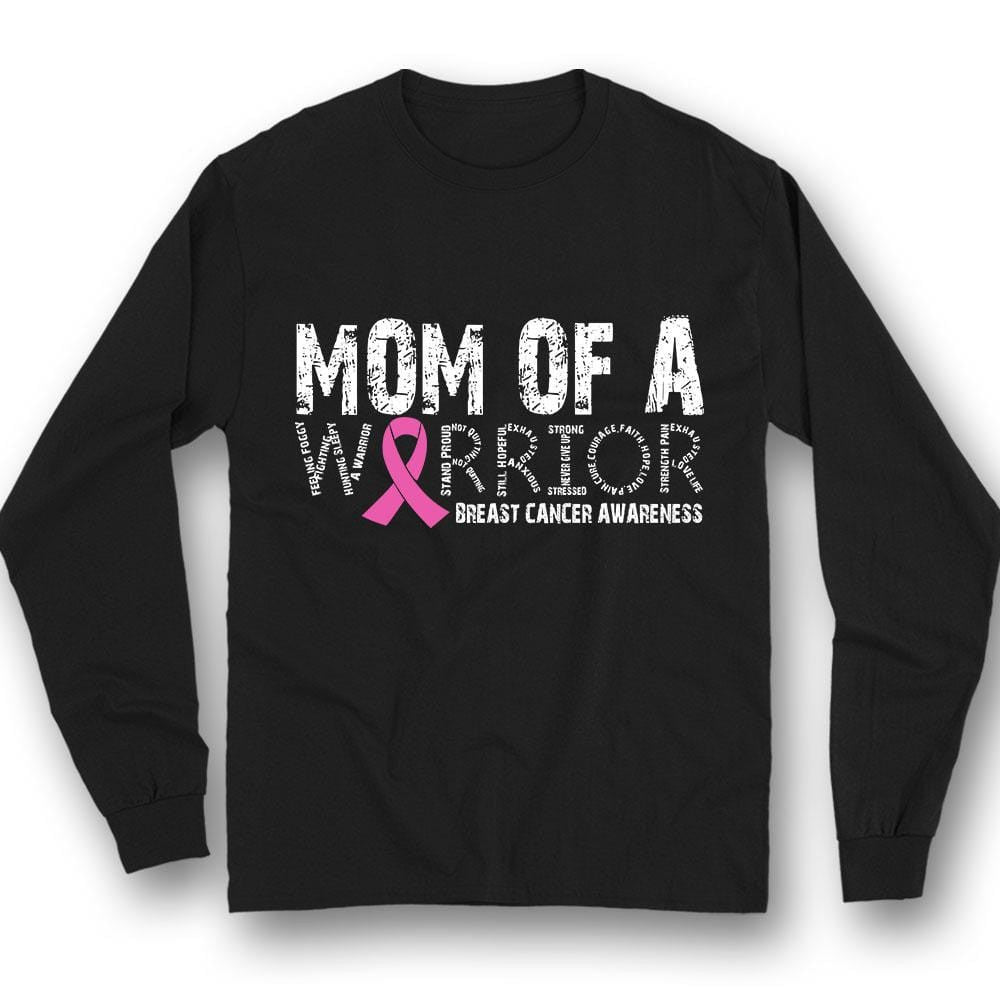 Mom Of A Warrior, Pink Ribbon, Breast Cancer Survivor Awareness Shirt YVT0787