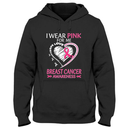 I Wear Pink For Me, Ribbon Heart, Breast Cancer Survivor Awareness Shirt THAOVTT256