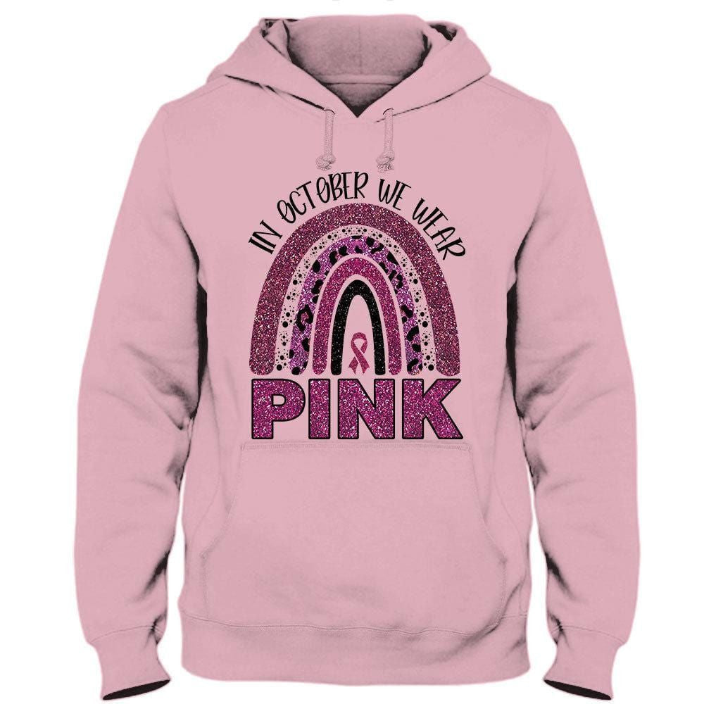 Breast Cancer Awareness Month Shirts Rainbow In October We Wear Pink THAOVTT799