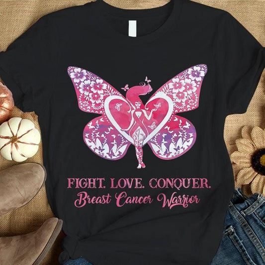 Fight Love Conquer, Breast Cancer Survivor, Breast Cancer Sayings Awareness Shirt THAOVTT796
