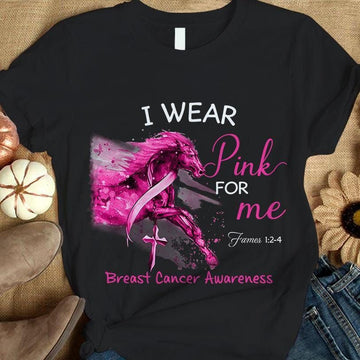 I Wear Pink For Me, Pink Ribbon Horse, Breast Cancer Survivor Awareness Shirt TH3415