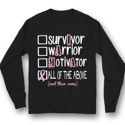 Survivor Warrior Motivator, Breast Cancer Sayings Awareness Shirt, Pink Ribbon THAOVTT398